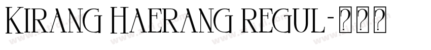 Kirang Haerang regul字体转换
